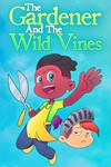 The Gardener and the Wild Vines XBOX