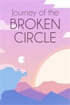 Journey of the Broken Circle XBOX️