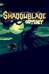 Shadowblade Odyssey XBOX ONE/SERIES/PC️Ключ