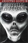 ️Greyhill Incident - Abducted Edition XBOX