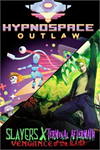 ️Hypnospace Outlaw & Slayers X: Terminal After XBOX