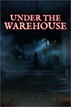 ️Under the Warehouse XBOX