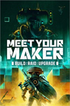 ️Meet Your Maker XBOX