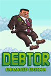 ️Debtor: Enhanced Edition XBOX