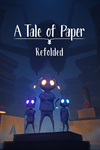 ️A Tale of Paper: Refolded XBOX