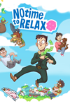 ️No Time to Relax XBOX