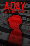 ️A Day Without Me XBOX