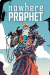 ️Nowhere Prophet XBOX