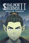 ️Shalnor Legends 2: Trials of Thunder XBOX