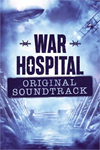 ️War Hospital - Original Soundtrack XBOX