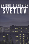 ️Bright Lights of Svetlov XBOX