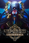 ️Vaporum: Lockdown XBOX