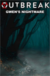 ️Outbreak: Gwen's Nightmare XBOX