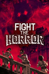 ️Fight the Horror XBOX