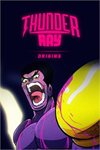 ️Thunder Ray Origins XBOX