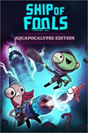 ️Ship of Fools - Aquapocalypse Edition XBOX