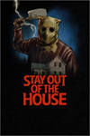 ️Stay Out of the House XBOX