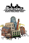 ️Buildings Have Feelings Too XBOX
