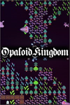️Opaloid Kingdom XBOX