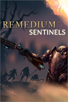 ️REMEDIUM: Sentinels XBOX