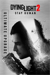️Dying Light 2 Stay Human - Ultimate Upgrad XBOXDLC