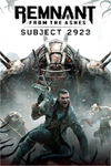 ️Remnant: From the Ashes - Subject 2923 XBOXDLC