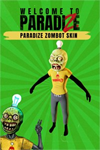 ️Welcome to ParadiZe - ParadiZe Zombot Skin XBOXDLC