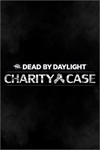 ️Dead by Daylight: Charity Case XBOXDLC
