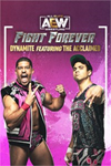 ️AEW: Fight Forever Dynamite featuring The  XBOXDLC