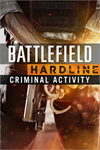 ️Battlefield™ Hardline Criminal Activity XBOXDLC