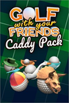 ️Golf With Your Friends - Caddy Pack XBOXDLC