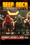 ️Deep Rock Galactic - Robot Rebellion Pack XBOXDLC