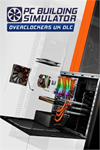 ️PC Building Simulator Overclockers UK Work XBOXDLC
