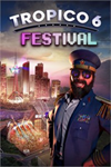 ️Tropico 6 - Festival XBOXDLC