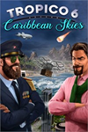 ️Tropico 6 - Caribbean Skies XBOXDLC