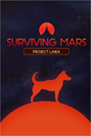 ️Surviving Mars: Project Laika XBOXDLC
