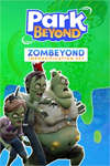 ️Park Beyond - ZOMBEYOND Impossification Se XBOXDLC
