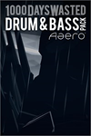 ️Aaero 1000DaysWasted: Drum & Bass Pack XBOXDLC
