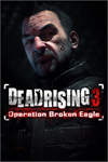 ️Dead Rising 3: Operation Broken Eagle XBOXDLC
