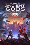 ️DOOM Eternal: The Ancient Gods - Part Two XBOX