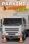 ️Parking Masters - Big Rig XBOXDLC