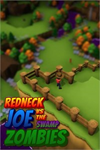 ️Redneck Joe Vs The Swamp Zombies XBOX