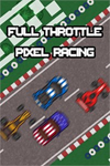 ️Full Throttle Pixel Racing XBOX