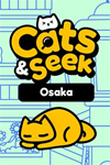 ️Cats and Seek : Osaka XBOX