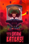 ️Sker Ritual - Invasion of the Brain Eaters XBOXDLC