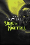 ️Sker Ritual - Dead by Nightfall XBOXDLC