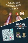 ️League of Enthusiastic Losers + Brawl Chess XBOX