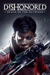 ️Dishonored®: Death of the Outsider™ XBOX