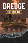 ️DREDGE - The Iron Rig XBOXDLC