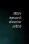 ️Sixty Second Shooter Prime XBOX